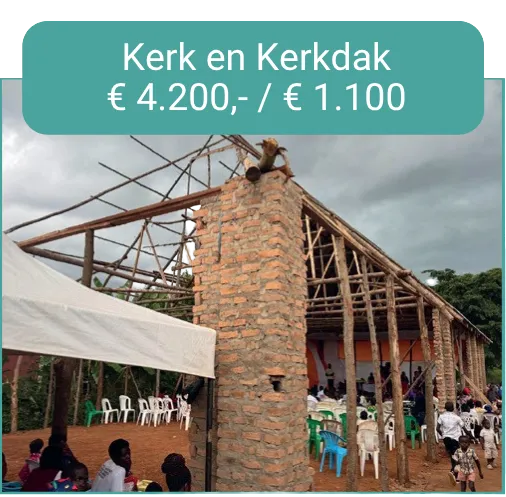 Kerk en Kerkdak € 4.200,- / € 1.100